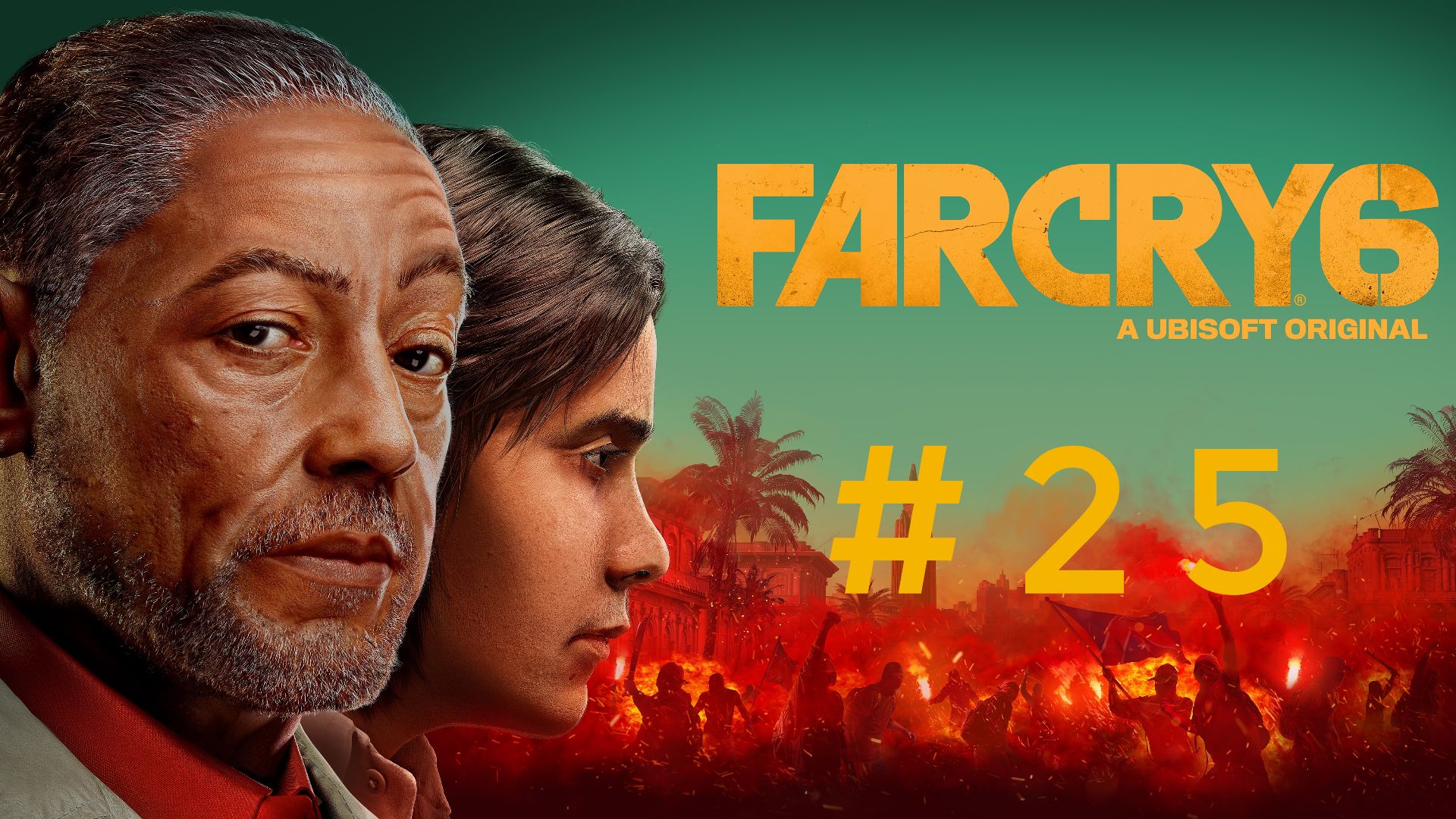 Far Cry 6. Эпизод 25. смотреть онлайн