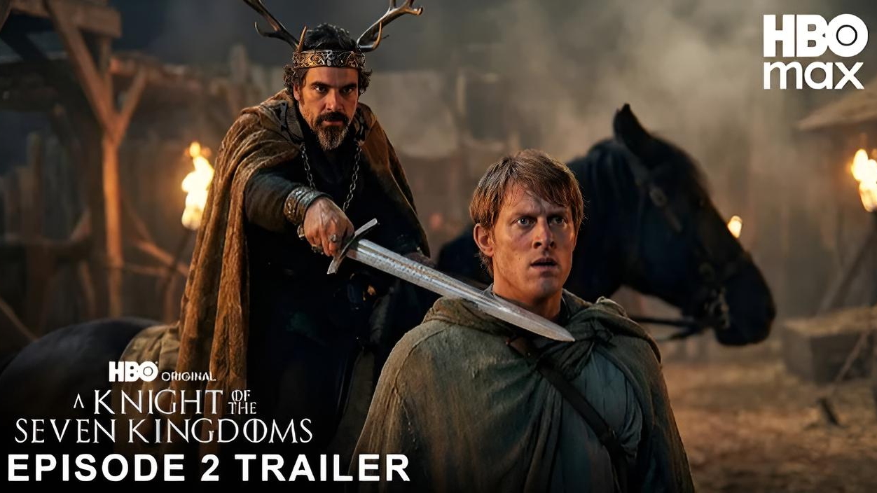 Рыцарь Семи Королевств: Эпизод 2 (Трейлер 2026) смотреть онлайн