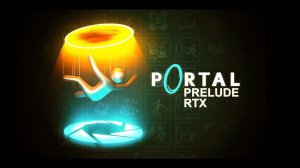 Портал Прелюдия RTX (Ремастер - 2023) - Полное Прохождение Без Комментариев