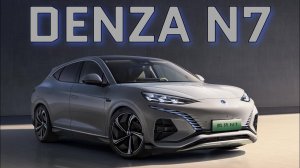 DENZA N7 Новый электрокроссовер от BYD и Mercedes Benz. #китайскиеавто#тестдрайв