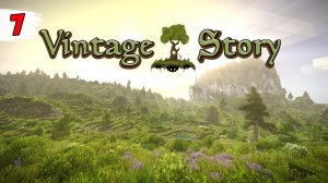 ХИТРЫЙ МЕДВЕДЬ ► Vintage Story #7