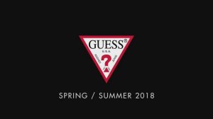 Показ женской коллекции Guess весна-лето 2018