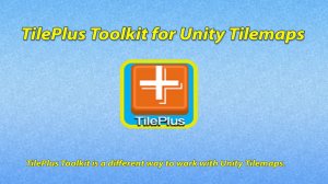 Asset Unity - TilePlus Painter and TilePlus Toolkit (TilePlus Painter и набор инструментов TilePlus)