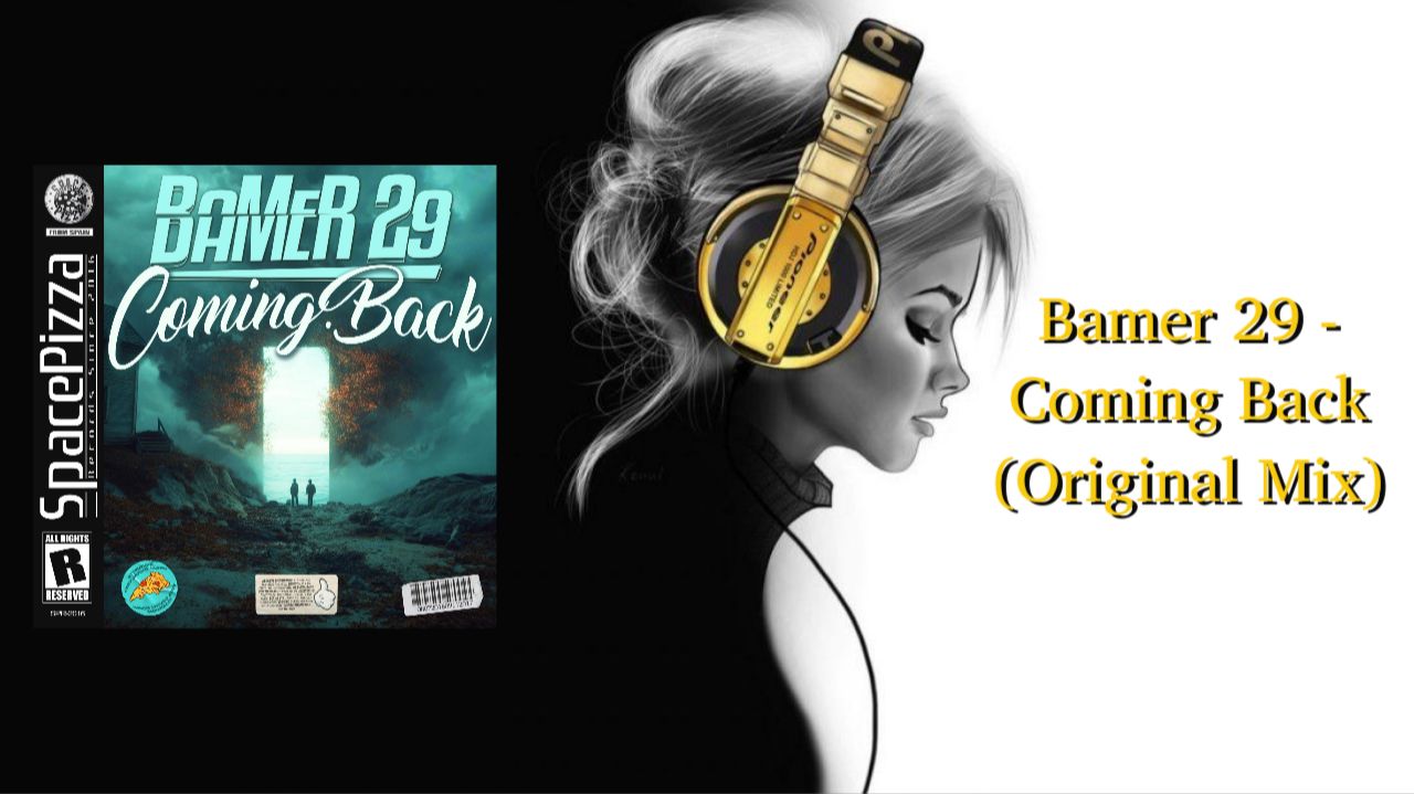 Bamer 29 - Coming Back (Original Mix)