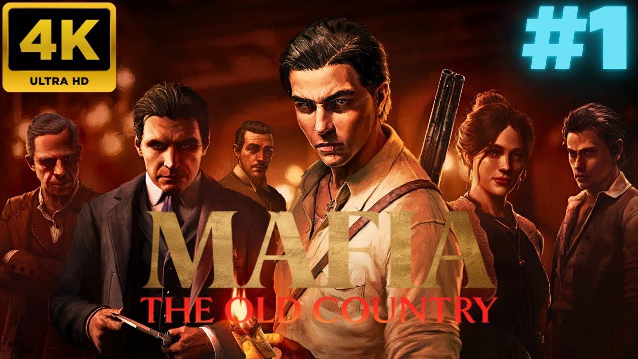 Mafia: The Old Country \ Прохождение #1 (4K)