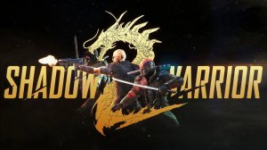 Прохождение Shadow Warrior 2#21 Жестокий захват