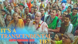 It’s A Transcendental Tie! - Kartik Parikrama 2024