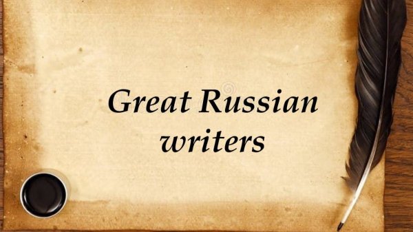 Great Russian writers