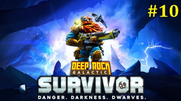 Deep Rock Galactic Survivor прохождение ► Стрим #10