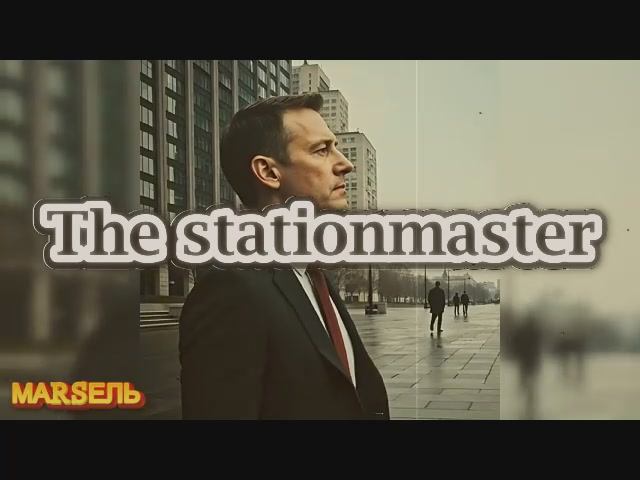 The stationmaster
