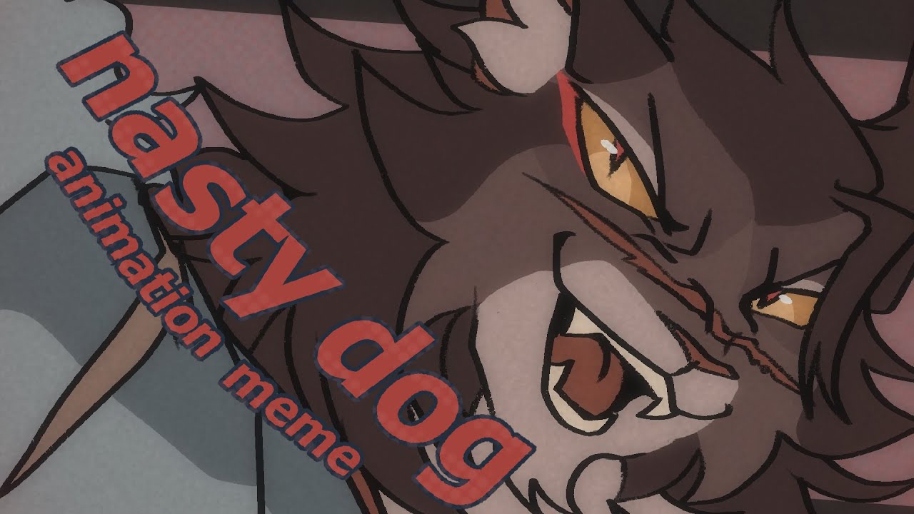 nasty dog - bluestar & tigerclaw [animation meme]
(КОТЫ ВОИТЕЛИ АНИМАЦИЯ ПЕРЕЗАЛИВ) смотреть онлайн