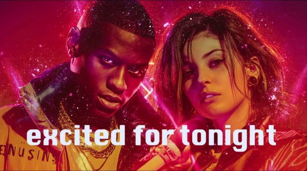 Starlight - Excited For Tonight