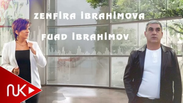 Zenfira ibrahimova ft Fuad ibrahimov - Tecrubesiz Ureyim