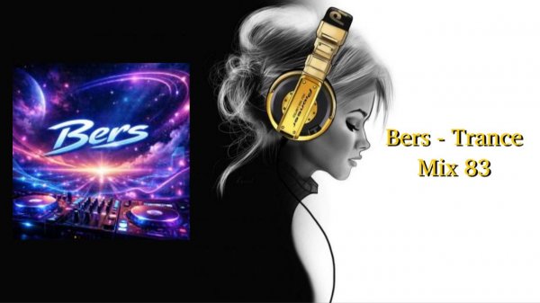Bers - Trance Mix 83