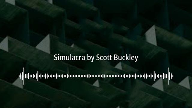 🎬 Simulacra By Scott Buckley | No Copyright Sounds (NCS)
