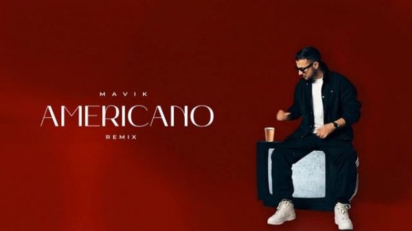 Mavik – Americano (Plotnikoff Remix)