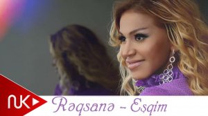 Reqsane ismayilova - Esqim