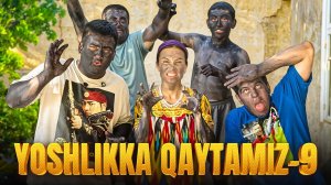 YOSHLIKKA QAYTAMIZ-9