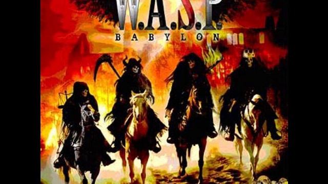 03 - Babylon's Burning (W.A.S.P.)