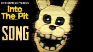 FNAF INTO THE PIT SONG Rockit Music