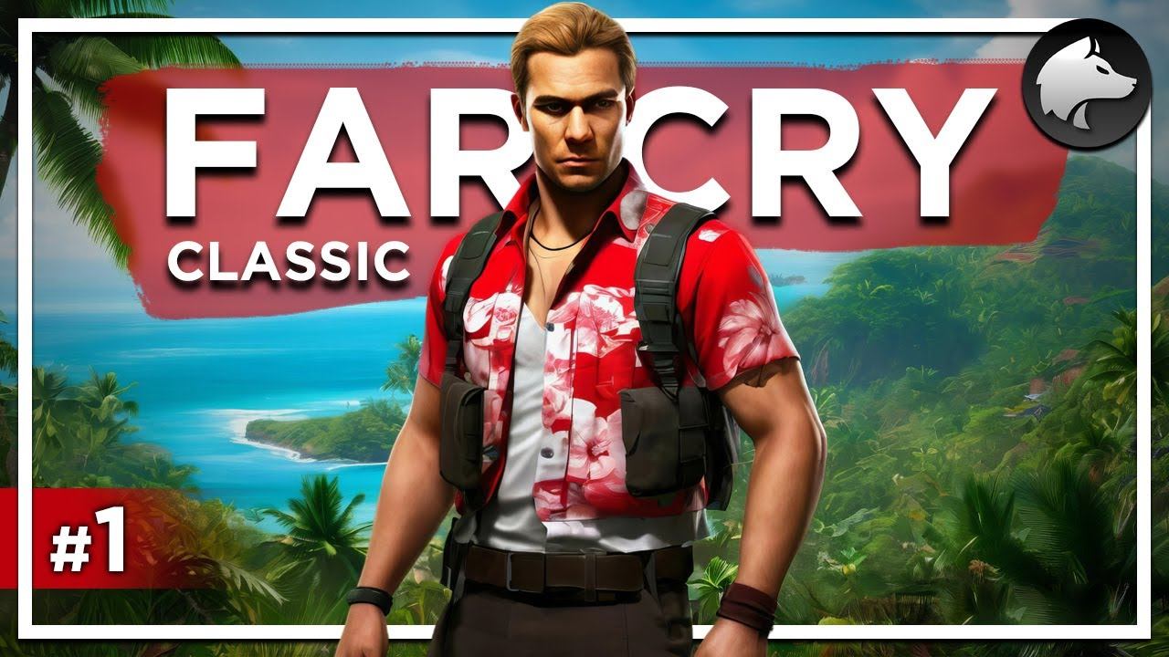FAR CRY 1 • Прохождение #1