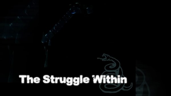 Metallica - The Struggle Within
