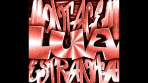 montamgem lua estrahna 2 (slowed)