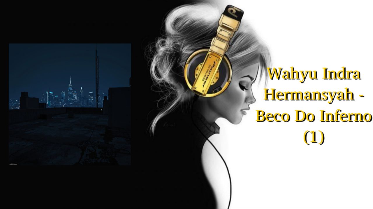 Wahyu Indra Hermansyah - Beco Do Inferno (1)