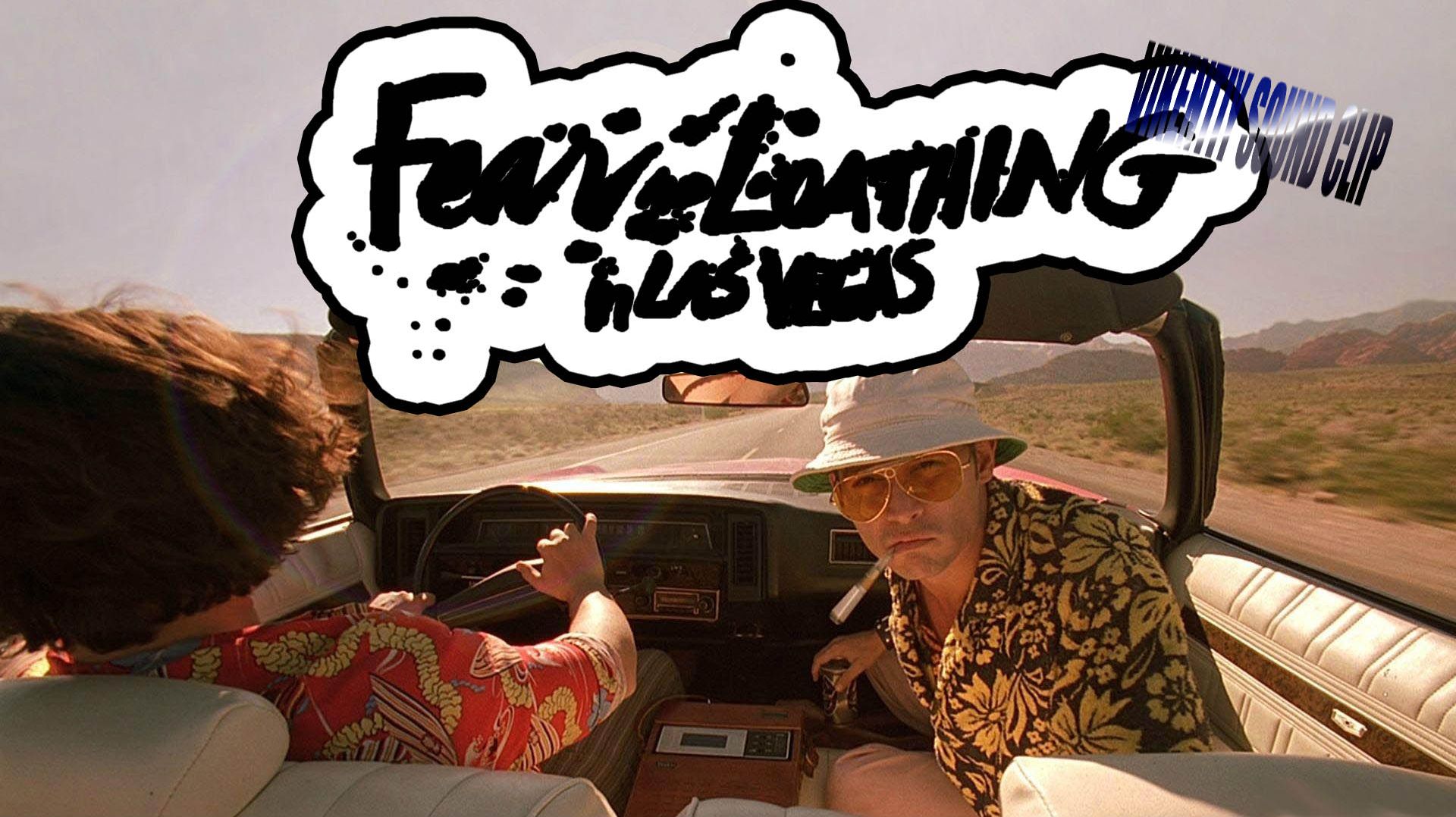 Fear & Loathing in Las Vegas (Vikentiy Sound Clip) (2011) смотреть онлайн