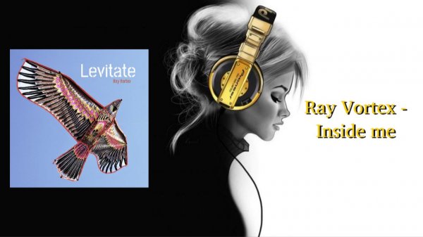 Ray Vortex - Inside me