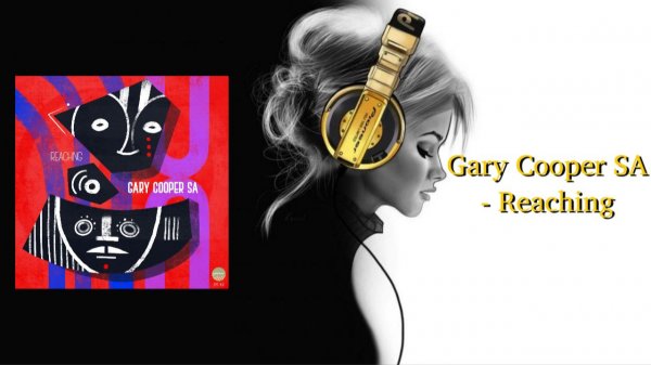 Gary Cooper SA - Reaching