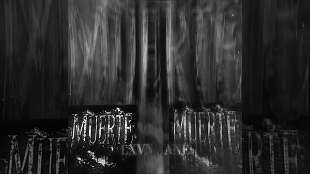 LXVNMANE - MUERTE (NEW)