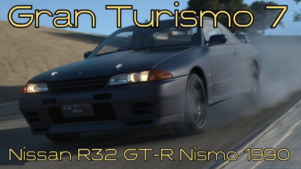 Gran Turismo 7: Nissan R32 GT-R Nismo 1990 – Японский зверь с заводной натурой! 🚗🔥