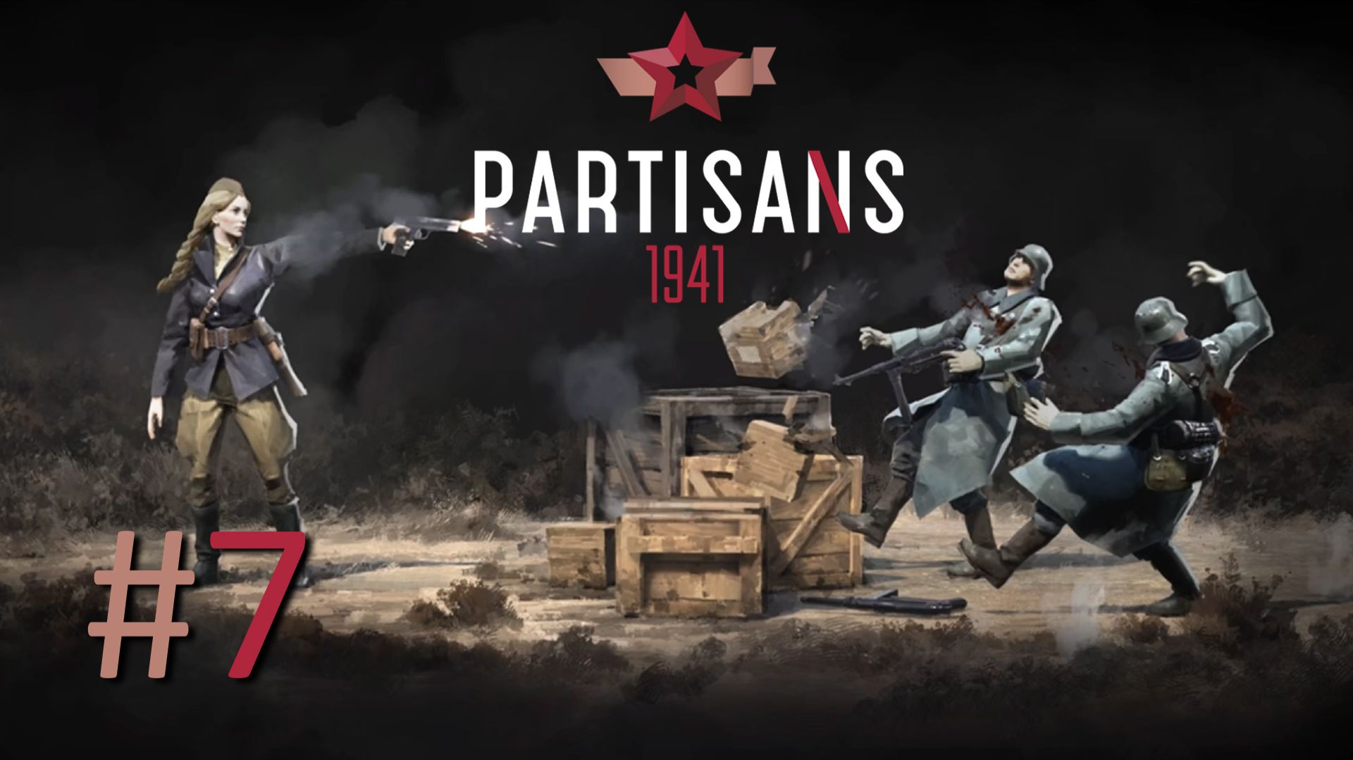 Прохождение Партизаны 1941 (Partisans 1941) - Часть 7. Охотник смотреть онлайн