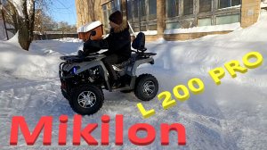 Обзор на квадроцикл MIKILON L 200 PRO
