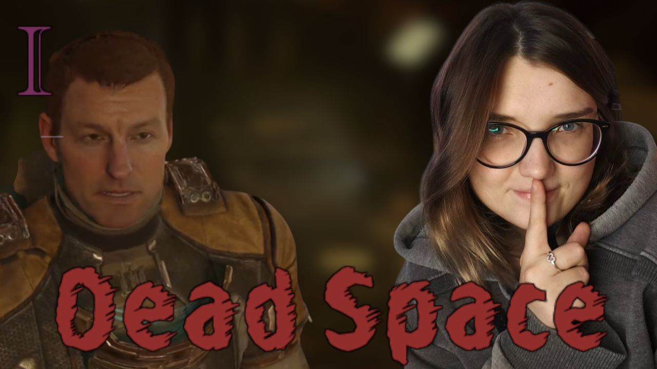 КОСМОС, ИНОПРИШЕЛЕНЦЫ... /1/ DEAD SPACE remake