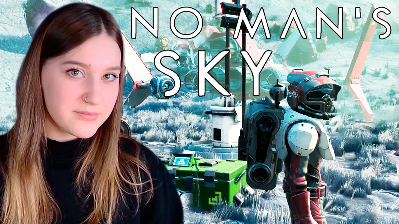 NO MAN'S SKY: #17 И СНОВА ЗДРАВСТВУЙТЕ