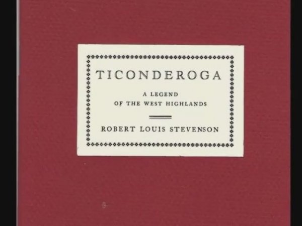 "Ticonderoga: A Legend of the West Highlands", by Robert Louis Stevenson (1887)