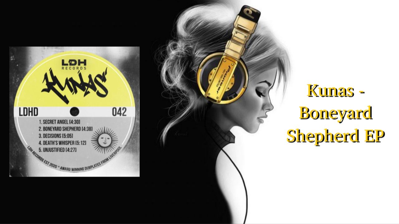 Kunas - Boneyard Shepherd EP