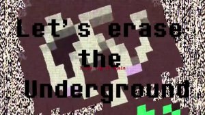 андертейл песня [мы сотрём подземный мир]