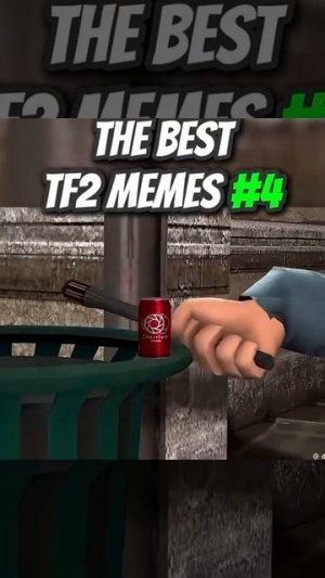 Pick up that can #tf2 #halflife