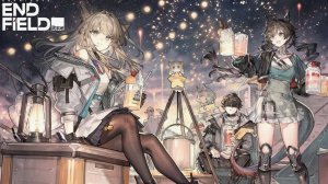 Arknights: Endfield. Первый запуск