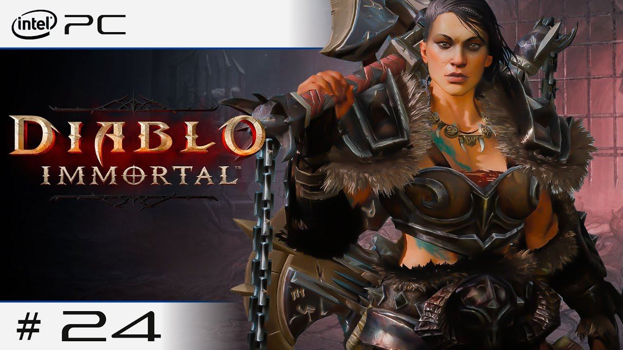 ◖ПРОХОЖДЕНИЕ Diablo Immortal◗ | На Русском #24