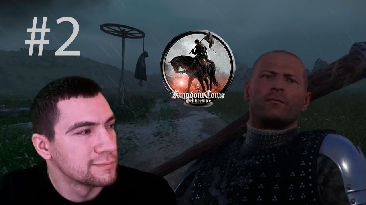 Я встретил Стетхема! - Kingdom Come: Deliverance #2 ( BelikOff )
