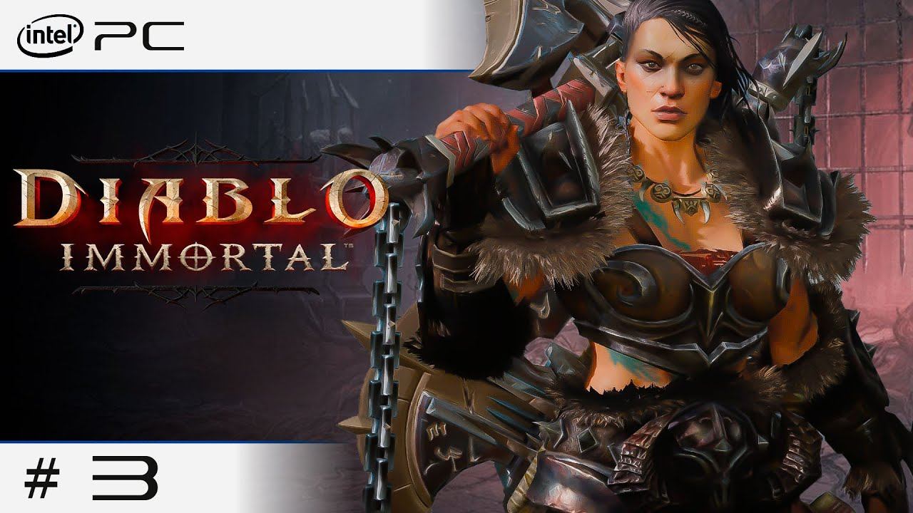 ◖ПРОХОЖДЕНИЕ Diablo Immortal◗ | На Русском #3