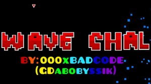 Wave Chal (my level) 100%