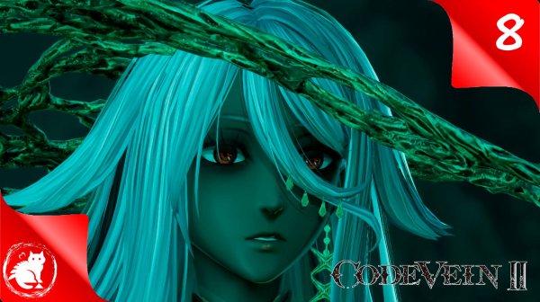 CODE VEIN II - [#8] - Героиня Холли