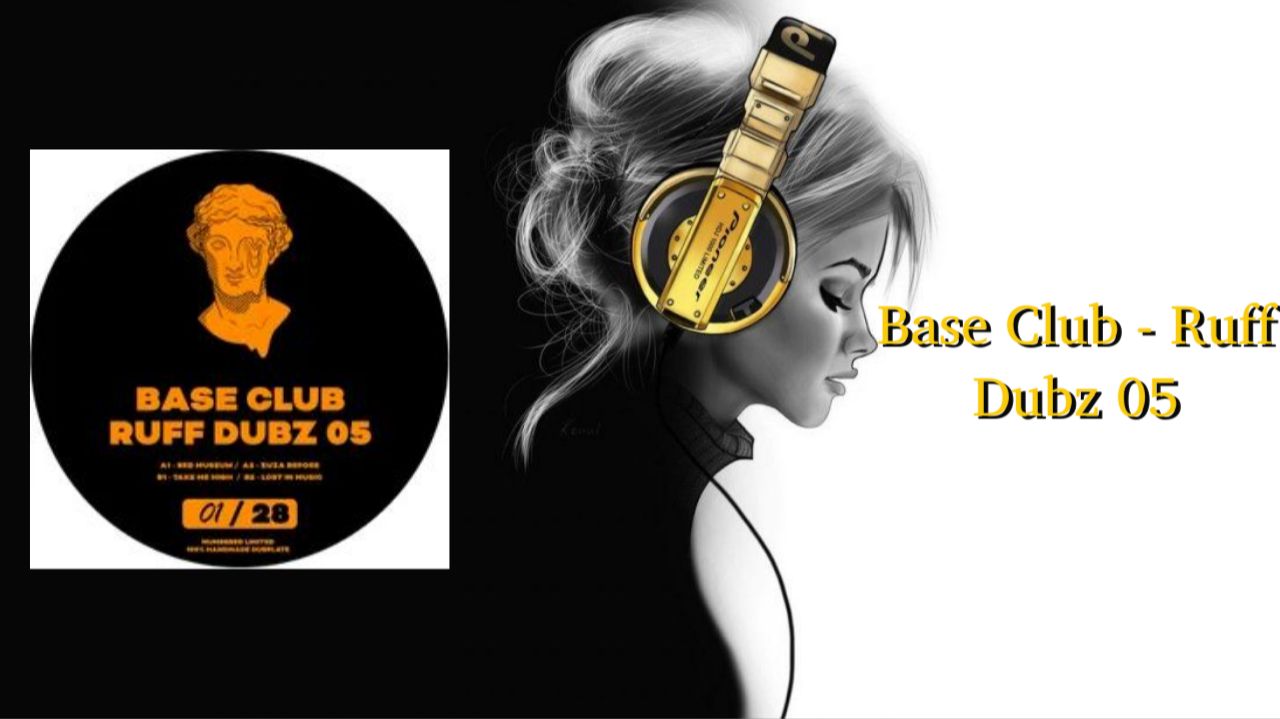 Base Club - Ruff Dubz 05