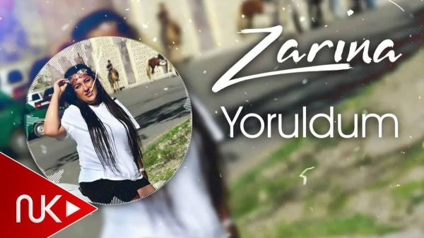 Zarina - Yoruldum