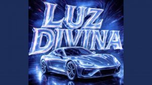 LUZ DIVINA